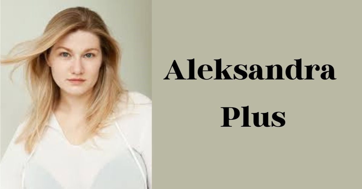 Aleksandra Plus