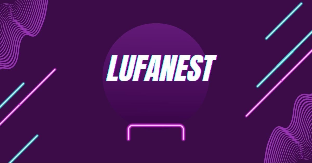 Lufanest