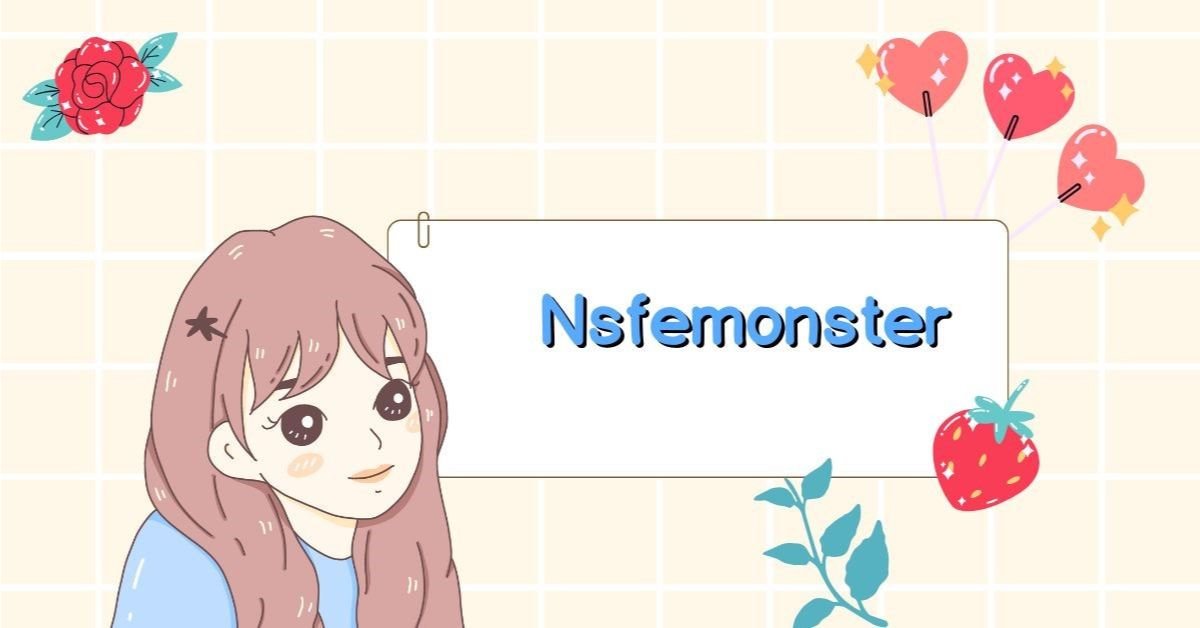 NSFEMonster